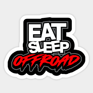 Eat Sleep Offroad Sticker